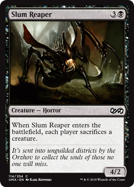 【ENG】【Foil】《貧民街の刈り取るもの/Slum Reaper》[UMA]