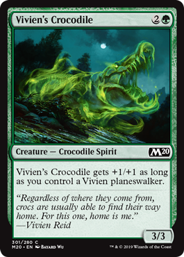 【ENG】【Foil】《ビビアンのクロコダイル/Vivien's Crocodile》[M20]