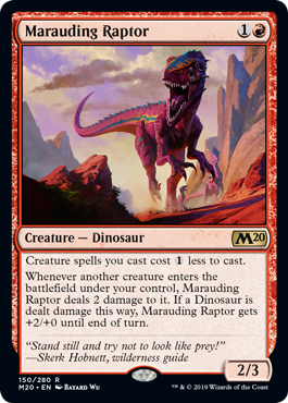 【ENG】《無法の猛竜/Marauding Raptor》[M20]