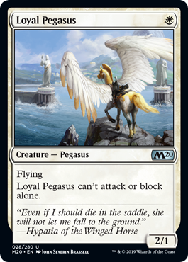 【ENG】《忠実なペガサス/Loyal Pegasus》[M20]