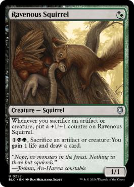 【ENG】《貪欲なるリス/Ravenous Squirrel》[BLC]