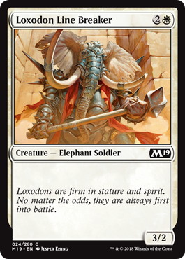 【ENG】《ロクソドンの戦線砕き/Loxodon Line Breaker》[M19]