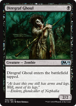【ENG】《戦墓のグール/Diregraf Ghoul》[M19]