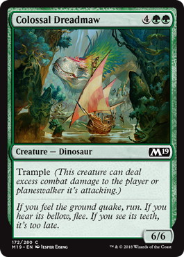 【ENG】《巨大な戦慄大口/Colossal Dreadmaw》[M19]