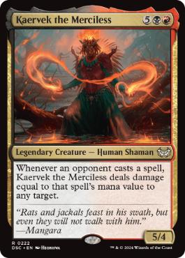 【ENG】《無慈悲なる者ケアヴェク/Kaervek the Merciless》[DSC]