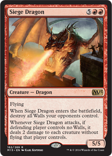 【ENG】《包囲ドラゴン/Siege Dragon》[M15]