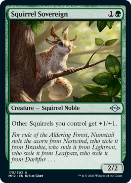 【ENG】【Foil】《リスの君主/Squirrel Sovereign》[MH2]