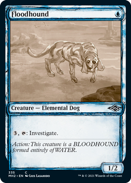 【ENG】【Foil】■スケッチ■《氾濫犬/Floodhound》[MH2]