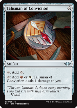 【ENG】【Foil】《確信のタリスマン/Talisman of Conviction》[MH1]