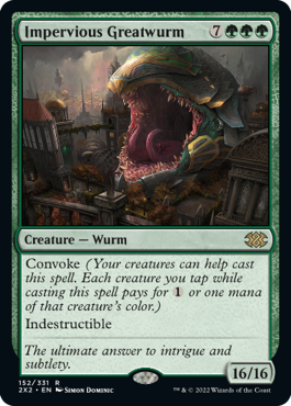 【ENG】《動じない大ワーム/Impervious Greatwurm》[2X2]