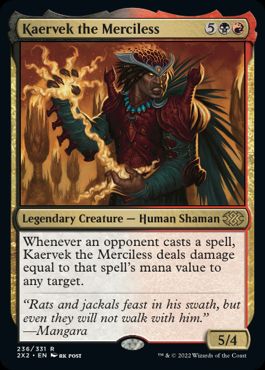 【ENG】《無慈悲なる者ケアヴェク/Kaervek the Merciless》[2X2]