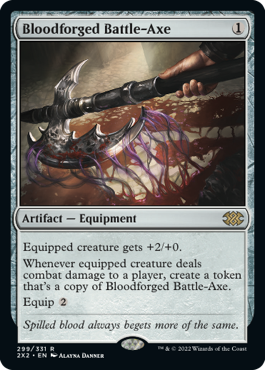 【ENG】【Foil】《血鍛冶の戦斧/Bloodforged Battle-Axe》[2X2]