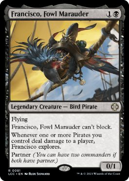 【ENG】《鸚鵡の匪賊、フランシスコ/Francisco, Fowl Marauder》[LCC]
