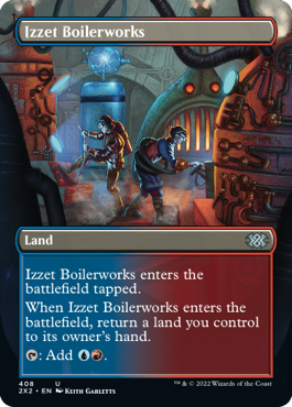 【ENG】【Foil】■ボーダーレス■《イゼットの煮沸場/Izzet Boilerworks》[2X2]