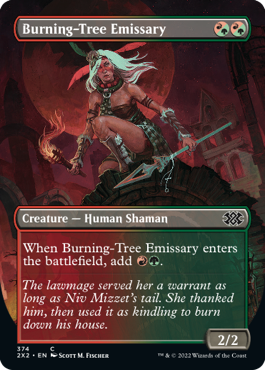 【ENG】■ボーダーレス■《炎樹族の使者/Burning-Tree Emissary》[2X2]