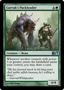【ENG】《ガラクの群れ率い/Garruk's Packleader》[M13]