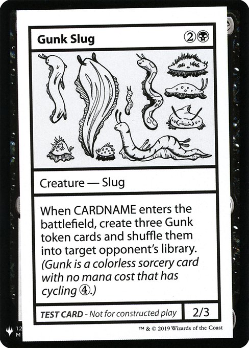 【ENG】■エンブレムあり■《Gunk Slug》[Mystery Booster Playtest Cards]