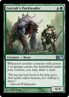 【ENG】《ガラクの群れ率い/Garruk's Packleader》[M11]