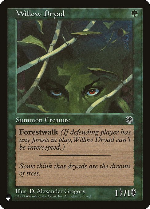 【ENG】《柳のドライアド/Willow Dryad》[PWシンボル付き再版]