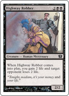 【ENG】【Foil】《街道筋の強盗/Highway Robber》[9ED]