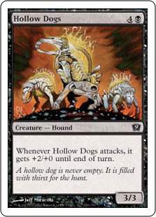 【ENG】【Foil】《虚ろの犬/Hollow Dogs》[9ED]