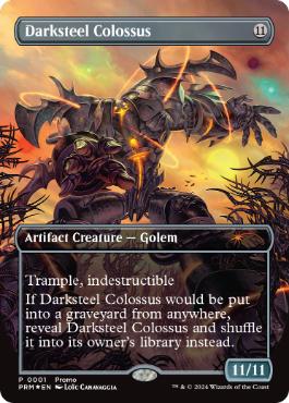 【ENG】【Foil】《ダークスティールの巨像/Darksteel Colossus》[WPNプロモ]
