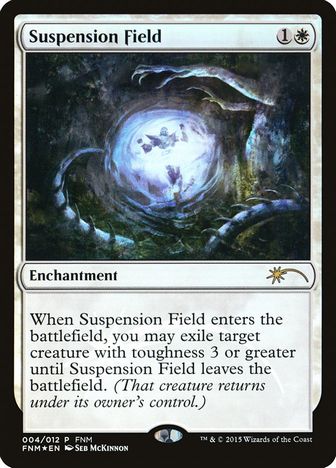 【ENG】【Foil】《停止の場/Suspension Field》[FNM]