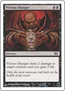 【ENG】【Foil】《不純な飢え/Vicious Hunger》[8ED]
