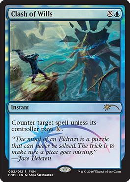【ENG】【Foil】《意思の激突/Clash of Wills》[FNM]