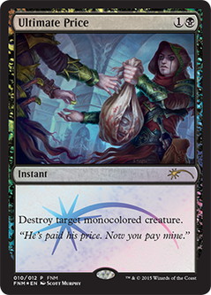 【ENG】【Foil】《究極の価格/Ultimate Price》[FNM]