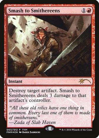 【ENG】【Foil】《粉々/Smash to Smithereens》[FNM]
