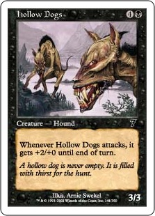 【ENG】【Foil】《虚ろの犬/Hollow Dogs》[7ED]