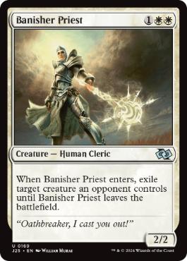 【ENG】《放逐する僧侶/Banisher Priest》[J25]