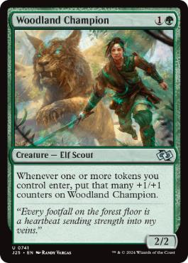 【ENG】《森林の勇者/Woodland Champion》[J25]