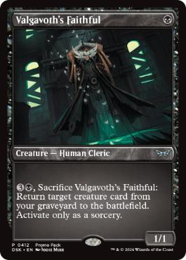 【ENG】■プロモパック■《ヴァルガヴォスの崇拝者/Valgavoth's Faithful》[DSK]