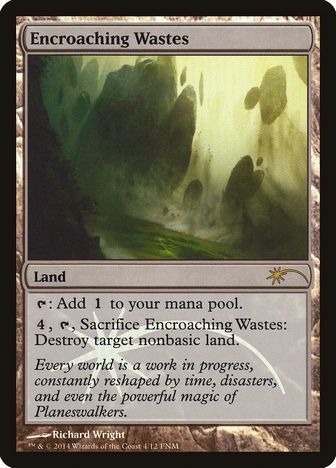 【ENG】【Foil】《浸食する荒原/Encroaching Wastes》[FNM]