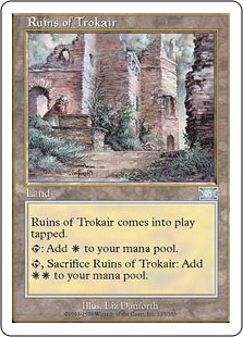 【ENG】《トロウケアの廃墟/Ruins of Trokair》[6ED]