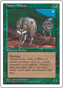【ENG】■アルターネイト版■《森林狼/Timber Wolves》[4ED]