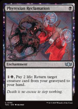 【ENG】《ファイレクシア流再利用/Phyrexian Reclamation》[TDC]