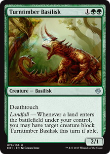 【ENG】《変わり樹のバジリスク/Turntimber Basilisk》[E01]