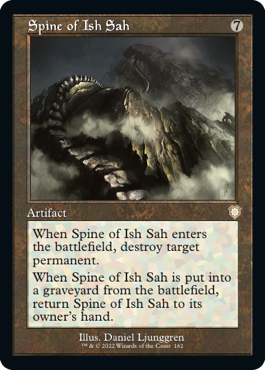 【ENG】■旧枠■《イシュ・サーの背骨/Spine of Ish Sah》[BRC]