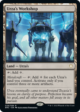 【ENG】《ウルザの作業場/Urza's Workshop》[BRC]