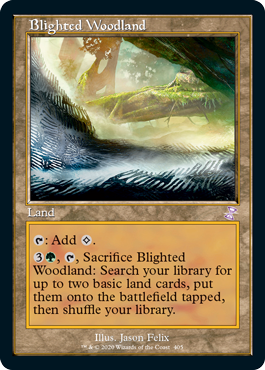 【ENG】【Foil】■旧枠■《荒廃した森林/Blighted Woodland》[TSR]
