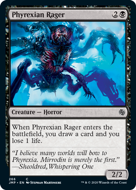 【ENG】《ファイレクシアの憤怒鬼/Phyrexian Rager》[JMP]