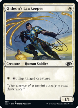 【ENG】《ギデオンの法の番人/Gideon's Lawkeeper》[J22]