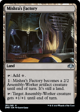 【ENG】《ミシュラの工廠/Mishra's Factory》[DMR]
