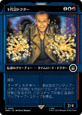 【JPN】【Foil】■ショーケース■《９代目ドクター/The Ninth Doctor》[WHO]