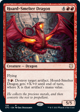 【ENG】《蔵製錬のドラゴン/Hoard-Smelter Dragon》[AFC]