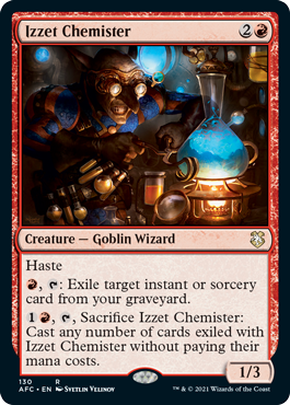 【ENG】《イゼットの薬術師/Izzet Chemister》[AFC]
