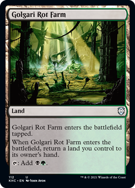 【ENG】《ゴルガリの腐敗農場/Golgari Rot Farm》[KHC]